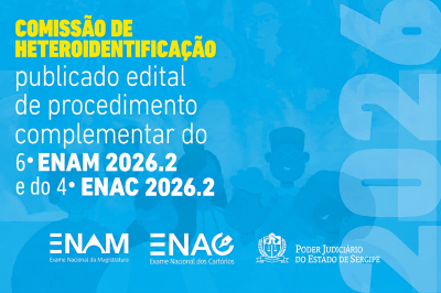 Comissão de Heteroidentificação do TJSE publica Edital nº 08