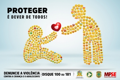 TJ, MP, Defensoria e Polícia lançam campanha para incentivar denúncias de violência contra crianças e adolescentes