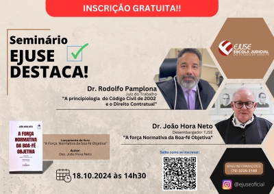 Seminário Ejuse Destaca: inscrições gratuitas
