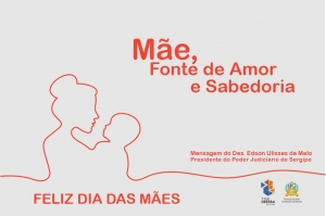 Mãe, fonte de amor e sabedoria