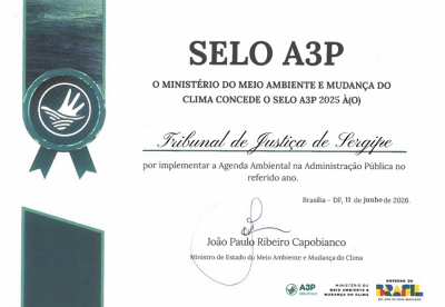 TJSE recebe Selo A3P do Ministério do Meio Ambiente por práticas sustentáveis na gestão pública