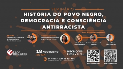 Seminário ‘História do povo negro, democracia e consciência antirracista’ acontecerá dia 18/11