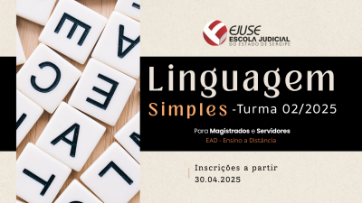 Abertas inscrições para o Curso Linguagem Simples (Turma 02/2025)