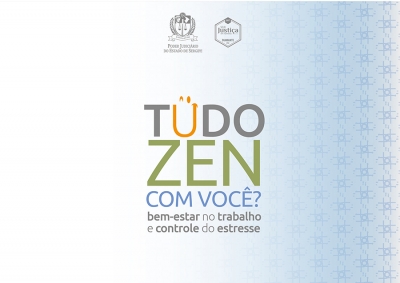 Projeto Viva Zen cuidará do bem-estar de magistrados e servidores