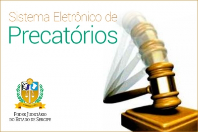 Precatórios: Deprec implanta 1ª fase do Sistema Eletrônico de Controle