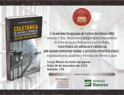 Lançamento do livro “Coletânea de Artigos e Crônicas. Um Olhar Feminino sobre a Questão Penitenciária”