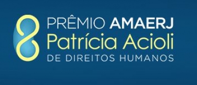 Abertas inscrições para Prêmio Amaerj Patrícia Acioli de Direitos Humanos