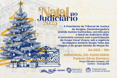 Natal no Judiciário 2025 promete encantamento e atrações para toda a família