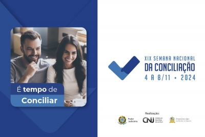 Semana Nacional de Conciliação acontecerá de 4 a 8 de novembro