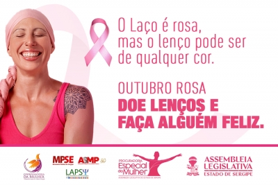 Outubro Rosa - TJSE participa da campanha Doe Lenços e Faça Alguém Feliz