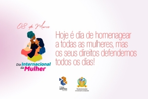 Mensagem do Presidente: Dia Internacional da Mulher