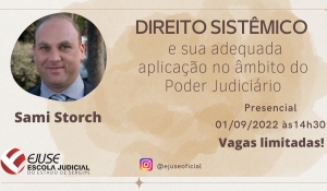 Inscrições abertas: Curso Direito Sistêmico e sua aplicação no Poder Judiciário