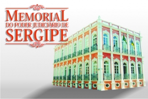 Memorial do Judiciário terá programação especial em homenagem a Aracaju