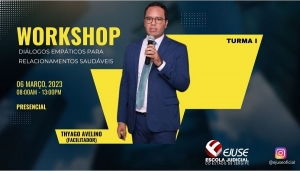 Workshop "Diálogos Empáticos para Relacionamentos Saudáveis" acontecerá dia 6 de março