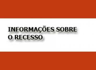 Divulgado esclarecimento sobre Recesso