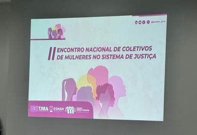 Encontro de Coletivos de Mulheres no Sistema de Justiça tem participação do TJSE