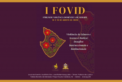 I Fórum Sergipano de Violência Doméstica acontecerá nos dias 14 e 15 de agosto
