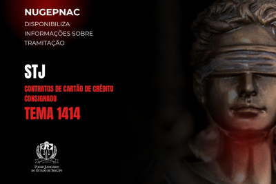 Tema 1.414: Nugepnac comunica suspensão de processos judiciais