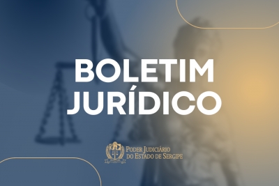 Boletim Jurídico: edição de fevereiro está no ar