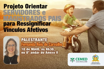 Projeto de Orientação aos Pais: (re) significando vínculos afetivos está com inscrições abertas