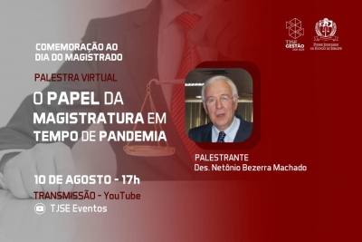 Palestra sobre o papel da magistratura em tempo de pandemia será hoje, às 17h