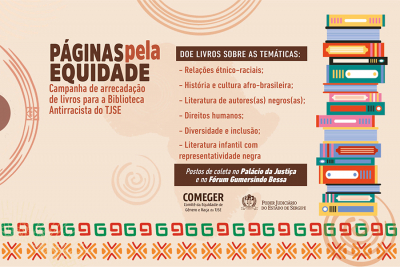 "Páginas pela Equidade": doe livros para a Biblioteca Antirracista do TJSE