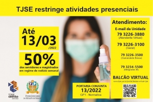 TJSE prorroga atividades presenciais com rodízio de 50% dos servidores até 13/03