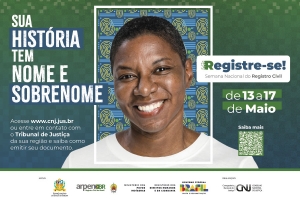 Semana Nacional de Registro Civil acontecerá de 13 a 17 de maio