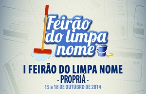 Cidade de Propriá receberá o I Feirão do Limpa Nome