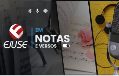 ‘Ejuse em Notas e Versos’: inscreva-se e mostre o seu talento!