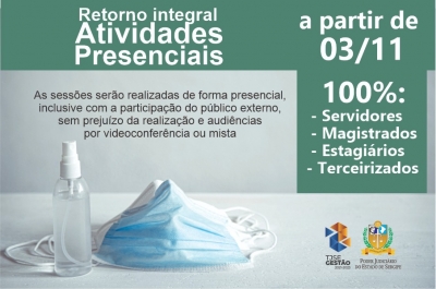 Retorno de 100% do trabalho presencial no TJSE a partir de 3 de novembro