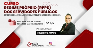 Inscrições abertas: curso ‘Regime Próprio de Previdência Social dos Servidores Públicos’