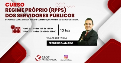 Inscrições abertas: curso ‘Regime Próprio de Previdência Social dos Servidores Públicos’
