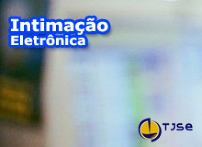 TJ lança Intimação Eletrônica
