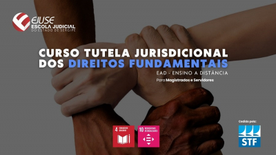 Abertura de inscrições: Tutela Jurisdicional dos Direitos Fundamentais, cedido pelo STF (EAD)