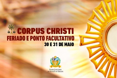 Feriado e ponto facultativo no TJSE nos dias 30 e 31 de maio