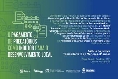 TJSE sedia apresentação do estudo “O Pagamento de Precatórios como Indutor para o Desenvolvimento Local”