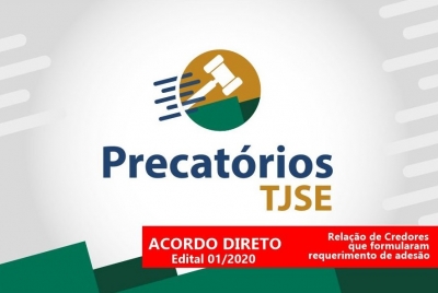 Precatórios: publicada lista de credores inscritos nos acordos diretos com o Município de Aracaju e o Estado de Sergipe