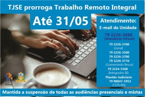TJSE prorroga trabalho remoto integral até 31/05