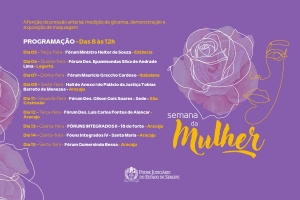 Semana da Mulher: ações para servidoras acontecerão na capital e interior de 5 a 15 de março