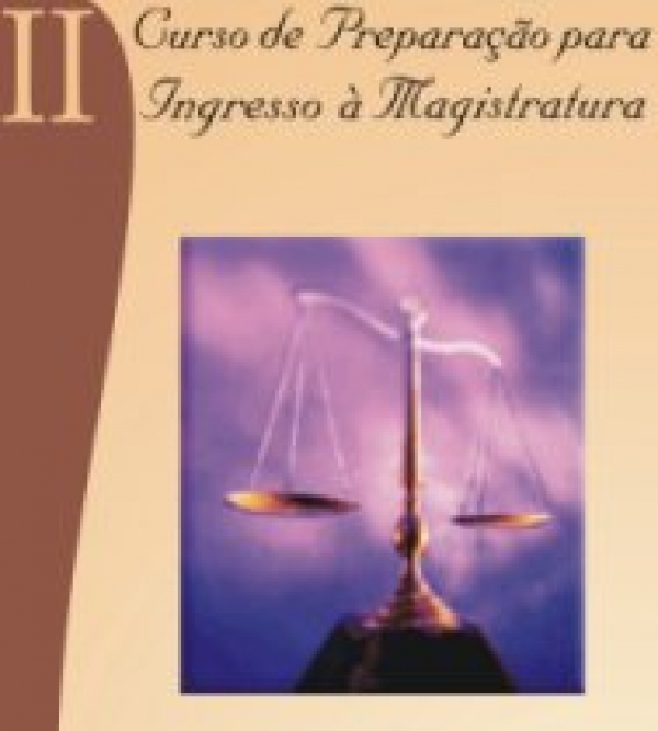 II Curso de Preparação de ingresso a Magistratura