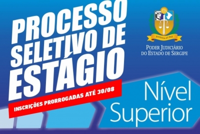 Estágio de nível superior no TJSE: inscrições prorrogadas até 30 de agosto