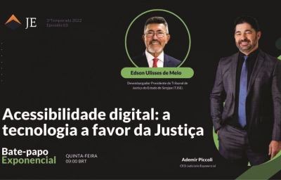 Judiciário Exponencial: Presidente do TJSE participará nessa quinta de evento no YouTube