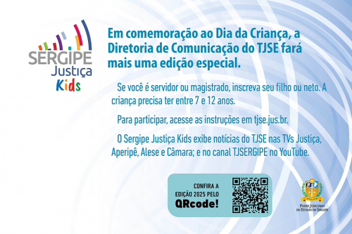 Sergipe Justiça Kids: inscrições abertas de 10 a 16 de setembro