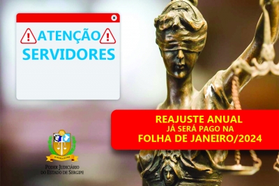 Reajustes do vencimento e dos Auxílios dos servidores do TJSE serão pagos na folha de janeiro