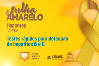 Julho Amarelo: Centro Médico disponibilizará testes rápidos para detecção de hepatites B e C