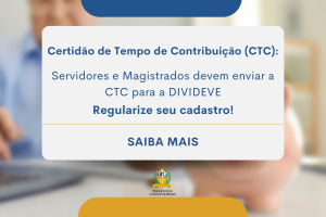 TJSE orienta magistrados e servidores sobre importância da Certidão de Tempo de Contribuição para aposentadoria