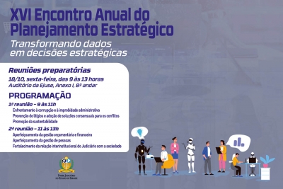XVI Encontro Anual do Planejamento Estratégico: reuniões preparatórias acontecerão sexta-feira