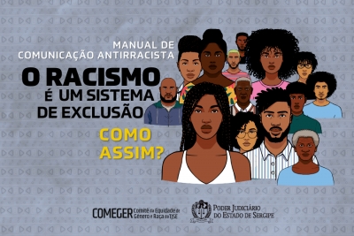 TJSE lança Manual de Comunicação Antirracista