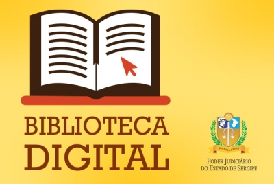 Magistrados e servidores: no dia 30.11, TJSE disponibiliza treinamento para utilização de nova Biblioteca Digital